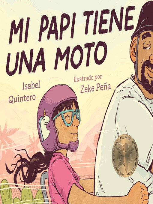 Title details for Mi papi tiene una moto by Isabel Quintero - Wait list
